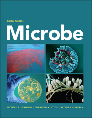 Microbe - Joyce, Elizabeth A, and Swanson, Michele S, and Horak, Rachel E a