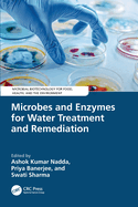 Microbes and Enzymes for Water Treatment and Remediation