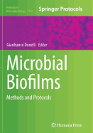 Microbial Biofilms: Methods and Protocols