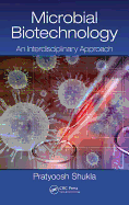 Microbial Biotechnology: An Interdisciplinary Approach