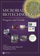 Microbial Biotechnology: Progress and Trends