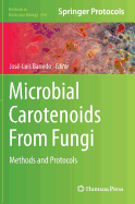 Microbial Carotenoids from Fungi: Methods and Protocols