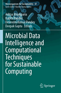 Microbial Data Intelligence and Computational Techniques for Sustainable Computing