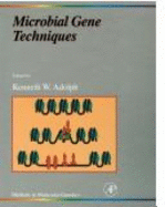 Microbial Gene Techniques, Part B: Molecular Microbiology Techniques