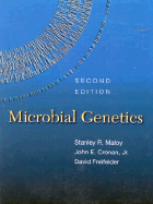 Microbial Genetics: . - Maloy, Stanley R, and Cronan Jr, John, and Freifelder, David