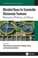 Microbial Nexus for Sustainable Wastewater Treatment: Resources, Efficiency, and Reuse