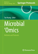Microbial 'Omics: Methods and Protocols