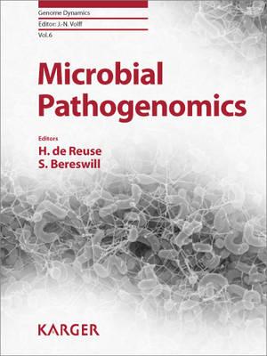 Microbial Pathogenomics - de Reuse, H. (Editor), and Bereswill, S. (Editor), and Schmid, M. (Series edited by)