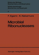 Microbial Ribonucleases
