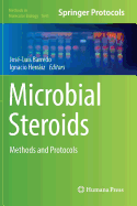 Microbial Steroids: Methods and Protocols