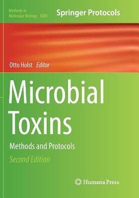 Microbial Toxins: Methods and Protocols - Holst, Otto (Editor)
