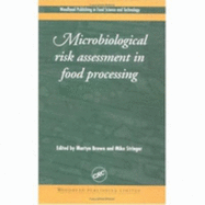 Microbiological Risk Assessment in Food Processing
