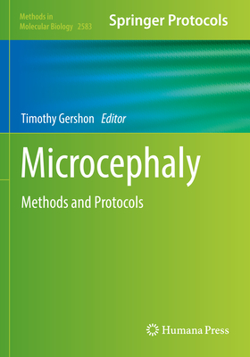 Microcephaly: Methods and Protocols - Gershon, Timothy (Editor)
