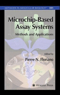Microchip-Based Assay Systems: Methods and Applications