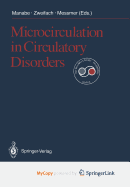 Microcirculation in Circulatory Disorders
