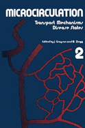 Microcirculation: Transport Mechanisms Disease States 2
