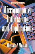 Microcomputer Interfacing and Applications