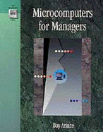 Microcomputers for Managers - Arinze, Bay