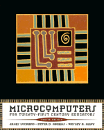 Microcomputers for Twenty-first Century Educators - Lockard, James, and Abrams, Peter, and Many, Wesley A.