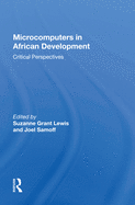 Microcomputers in African Development: Critical Perspectives