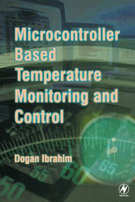 Microcontroller-Based Temperature Monitoring and Control - Ibrahim, Dogan