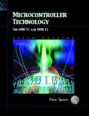 Microcontroller Technology: The 68hc11 - Spasov, Peter