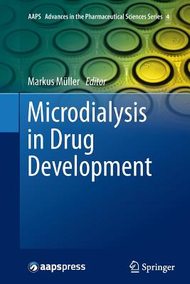 Microdialysis in Drug Development - M�ller, Markus (Editor)