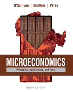 Microeconomics: Principles, Applications, and Tools