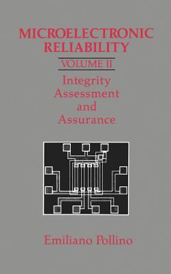 Microelectronic Reliability: Integrity Assessment and Assurance - Pollino, Emiliano