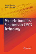 Microelectronic Test Structures for CMOS Technology