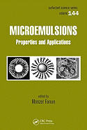 Microemulsions: Properties and Applications