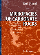Microfacies of Carbonate Rocks: Analysis, Interpretation and Application