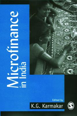 Microfinance in India - Karmakar, K G (Editor)