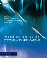 Microfluidic Cell Culture Systems