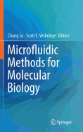 Microfluidic Methods for Molecular Biology