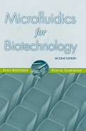 Microfluidics for Biotechnology