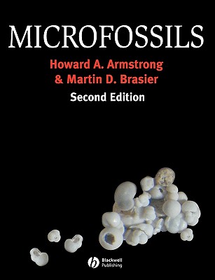 Microfossils - Armstrong, Howard, and Brasier, Martin