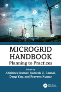 Microgrid Handbook: Planning to Practices