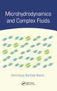 Microhydrodynamics and Complex Fluids
