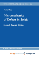Micromechanics of Defects in Solids