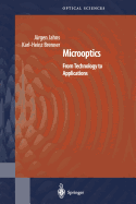 Microoptics: From Technology to Applications