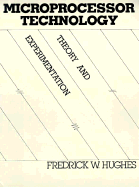 Microprocessor Technology: Theory and Experimentation