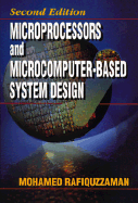Microprocessors and Microcomputer-Based System Design