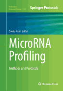 Microrna Profiling: Methods and Protocols