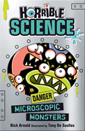 Microscopic monsters