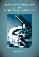Microscopy on a Shoestring for Beekeepers and Naturalists