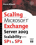 Microsoft� Exchange Server 2003 Scalability with SP1 and SP2