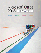 Microsoft� Office 2013: In Practice