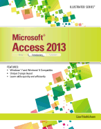 Microsoft Access 2013: Illustrated Introductory