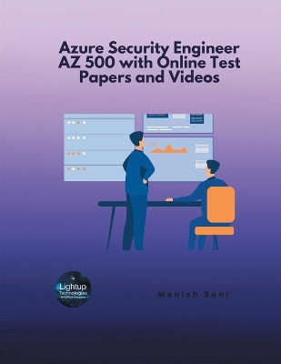Microsoft Azure Security Engineer AZ 500 - Soni, Manish